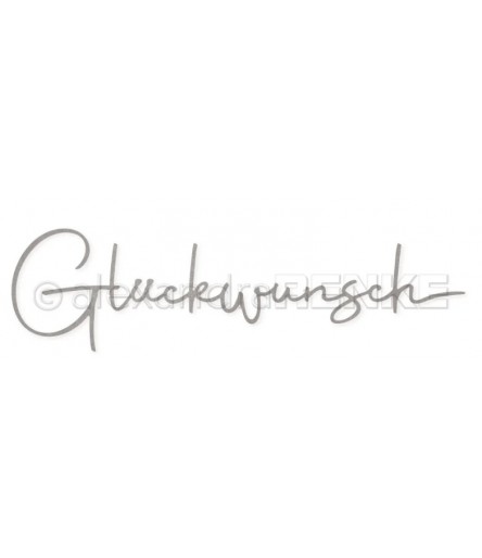 Stanzschablone Glückwunsch - Alexandra Renke