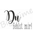 Du fehlst mir Stempel