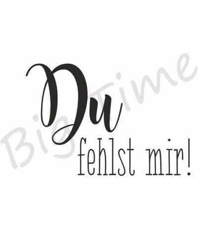 Du fehlst mir Stempel