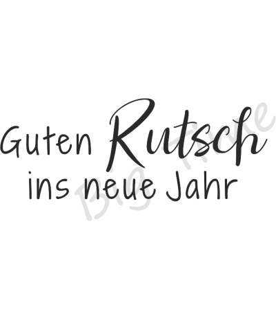 Guten Rutsch Stempel - Big Time